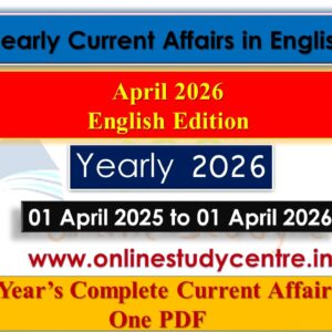 April 2025 to 01 April 2026 One liner Yearly Current Affairs in English