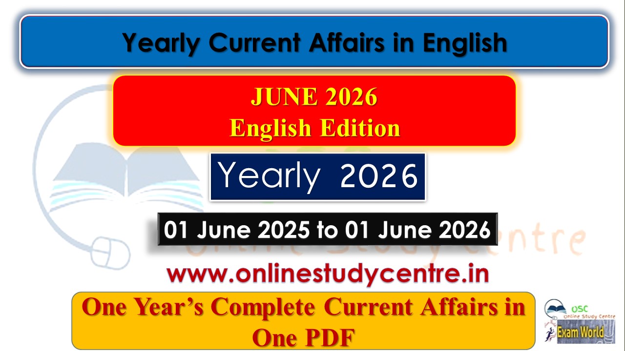 JUNE 2025 to 01 JUNE 2026 One liner Yearly Current Affairs in English
